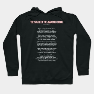 Wrath of the Awakened Saxon poem Hoodie